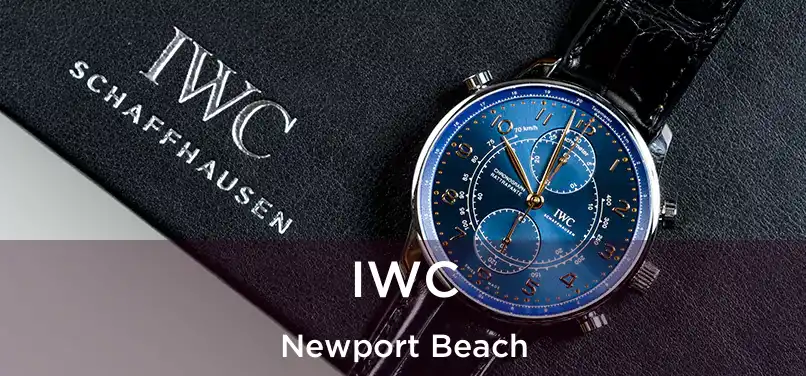 IWC Newport Beach