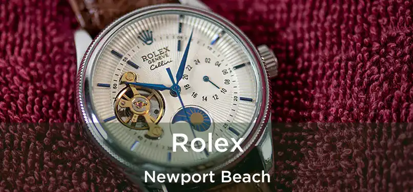 Rolex Newport Beach